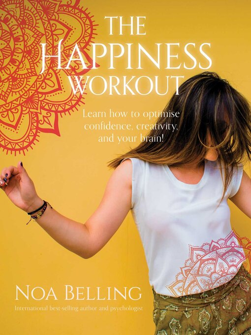 Title details for The Happiness Workout by Noa Belling - Wait list